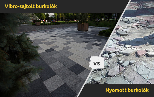 Vibro-sajtolt burkolók a nyomott burkolólapokkal szemben