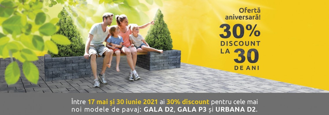 Ofertă aniversară! 30% discount la 30 de ani!